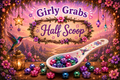 Half Scoop Orders-Girly Grabs Theme